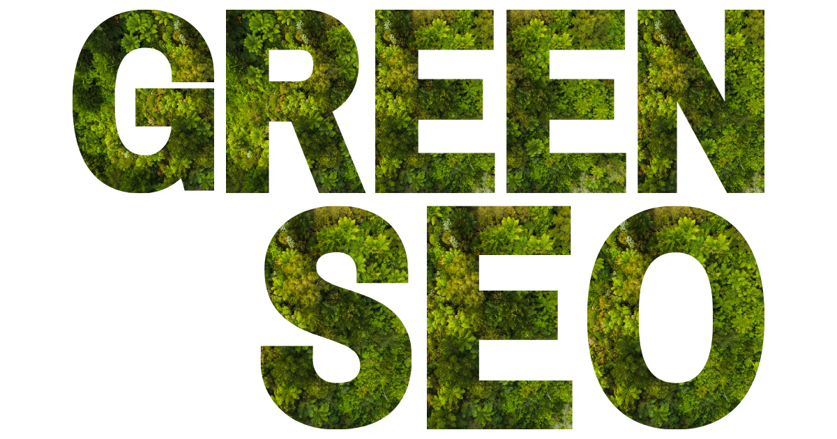 The words 'Green SEO' in a illustrative format.